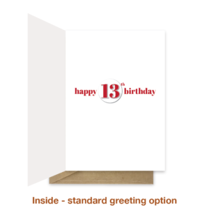 Standard greeting inside 13th birthday card bth226