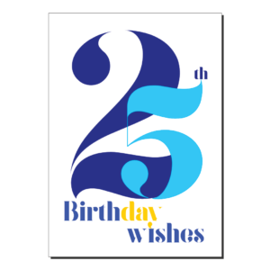 25th birthday wishes card blue bth364