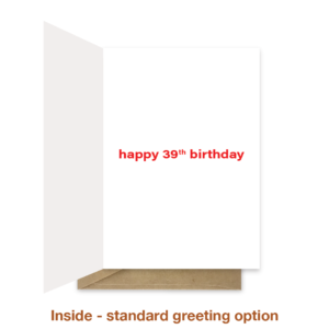 Standard greeting inside 39th birthday card