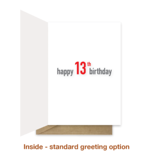 Standard greeting inside 13th birthday card bth439