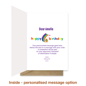 Personalised message inside 6th birthday card bth544